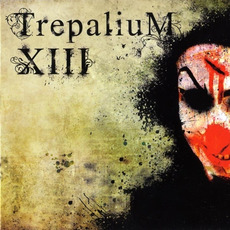 XIII mp3 Album by Trepalium