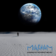 In Search Of The Perfect Melody mp3 Album by Millenium (POL)