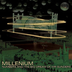 Numbers And The Big Dream Of Mr. Sunders mp3 Album by Millenium (POL)