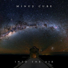 Into the Air mp3 Album by Minus Cube