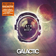 Into The Deep (Deluxe Edition) mp3 Album by Galactic
