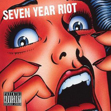 Seven Year Riot mp3 Album by Seven Year Riot