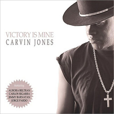 Victory Is Mine mp3 Album by Carvin Jones
