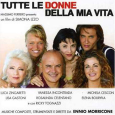 Tutte le donne della mia vita mp3 Soundtrack by Ennio Morricone