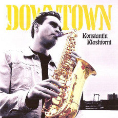 Downtown mp3 Album by Konstantin Klashtorni