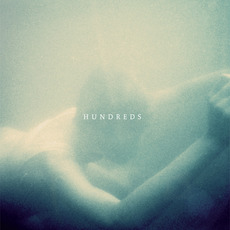 Hundreds mp3 Album by Hundreds
