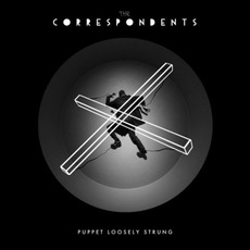 Puppet Loosely Strung mp3 Album by The Correspondents