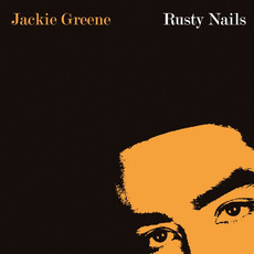 Rusty Nails mp3 Album by Jackie Greene