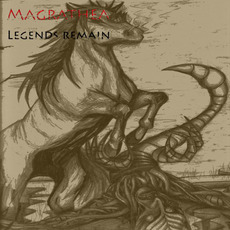 Legends Remain mp3 Album by Magrathea