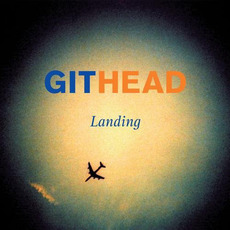 Landing mp3 Album by Githead