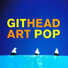 Art Pop mp3 Album by Githead