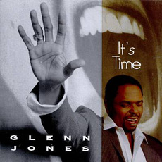 It's Time mp3 Album by Glenn Jones