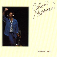 Slippin' Away (Remastered) mp3 Album by Chris Hillman