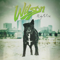 Right To Rise mp3 Album by Wilson