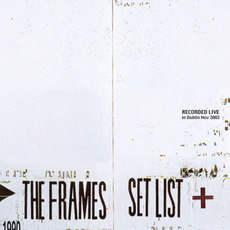 Set List mp3 Live by The Frames