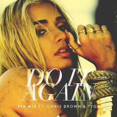 Do It Again mp3 Single by Pia Mia