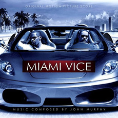 Miami VIce mp3 Soundtrack by John Murphy