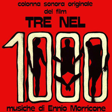 Tre nel 1000 (Limited Edition) mp3 Soundtrack by Ennio Morricone