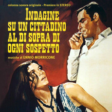 Indagine su un cittadino al di sopra di ogni sospetto (Remastered) mp3 Soundtrack by Ennio Morricone