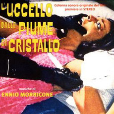 L'uccello dalle piume di cristallo (Re-Issue) mp3 Soundtrack by Ennio Morricone