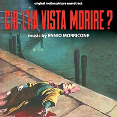 Chi l'ha vista morire? (Remastered) mp3 Soundtrack by Ennio Morricone