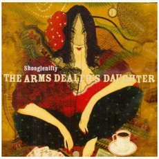 The Arms Dealer's Daughter mp3 Album by Shooglenifty