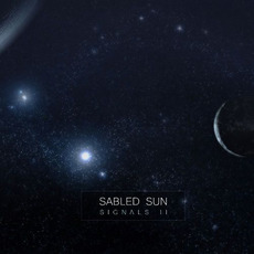 Signals II mp3 Album by Sabled Sun