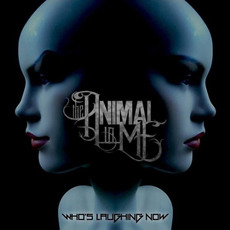 Who's Laughing Now mp3 Album by The Animal In Me