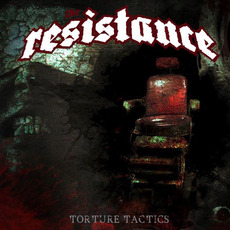 Torture Tactics mp3 Album by The Resistance