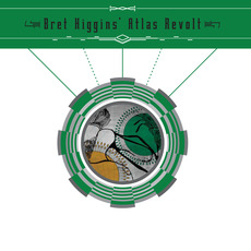 Bret Higgins' Atlas Revolt mp3 Album by Bret Higgins' Atlas Revolt