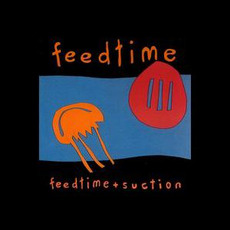 feedtime + Suction mp3 Artist Compilation by feedtime