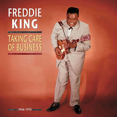 Taking Care of Business mp3 Artist Compilation by Freddie King