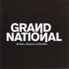 B-Sides, Remixes & Rarities mp3 Artist Compilation by Grand National