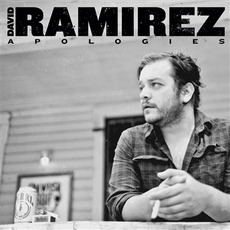 Apologies mp3 Album by David Ramirez