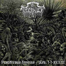 Pestiferous Hymns – Rev. I-I-XXXIII mp3 Album by Eternity