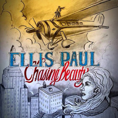 Chasing Beauty mp3 Album by Ellis Paul