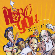 The Hero in You mp3 Album by Ellis Paul