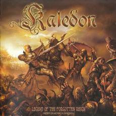 Legend of the Forgotten Reign, Chapter VI: The Last Night On The Battlefield mp3 Album by Kaledon