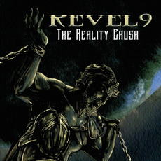 The Reality Crush mp3 Album by Revel 9