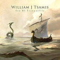 Sea Of Tranquility mp3 Album by William J Tsamis