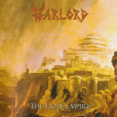 The Holy Empire (Japanese Edition) mp3 Album by Warlord
