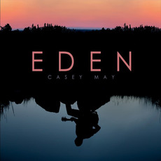 Eden mp3 Album by Casey May