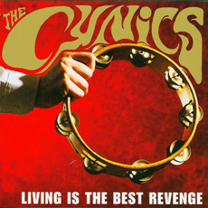Living Is the Best Revenge mp3 Album by The Cynics