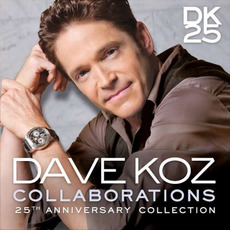 Collaborations: 25th Anniversary Collection mp3 Artist Compilation by Dave Koz