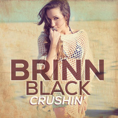 Crushin' mp3 Single by Brinn Black