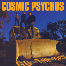 Go the Hack mp3 Album by Cosmic Psychos