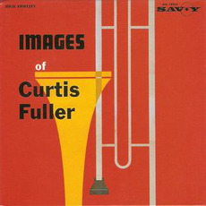 Images of Curtis Fuller mp3 Album by Curtis Fuller