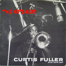 The Opener mp3 Album by Curtis Fuller