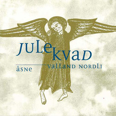 Julekvad mp3 Album by Åsne Valland Nordli