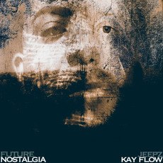 Future Nostalgia mp3 Album by Kay Flow